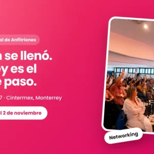 2do Encuentro Nacional de Anfitriones, 9 y 10 de abril de 2027, Cintermex, Monterrey
